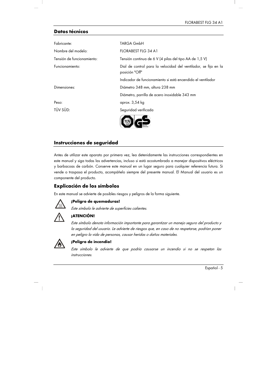 Datos técnicos, Instrucciones de seguridad, Explicación de los símbolos | Florabest FLG 34 A1 User Manual | Page 7 / 61