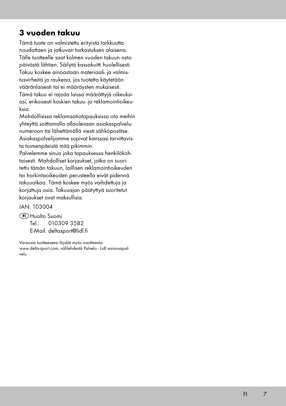 3 vuoden takuu | Florabest PS-1801 User Manual | Page 7 / 20
