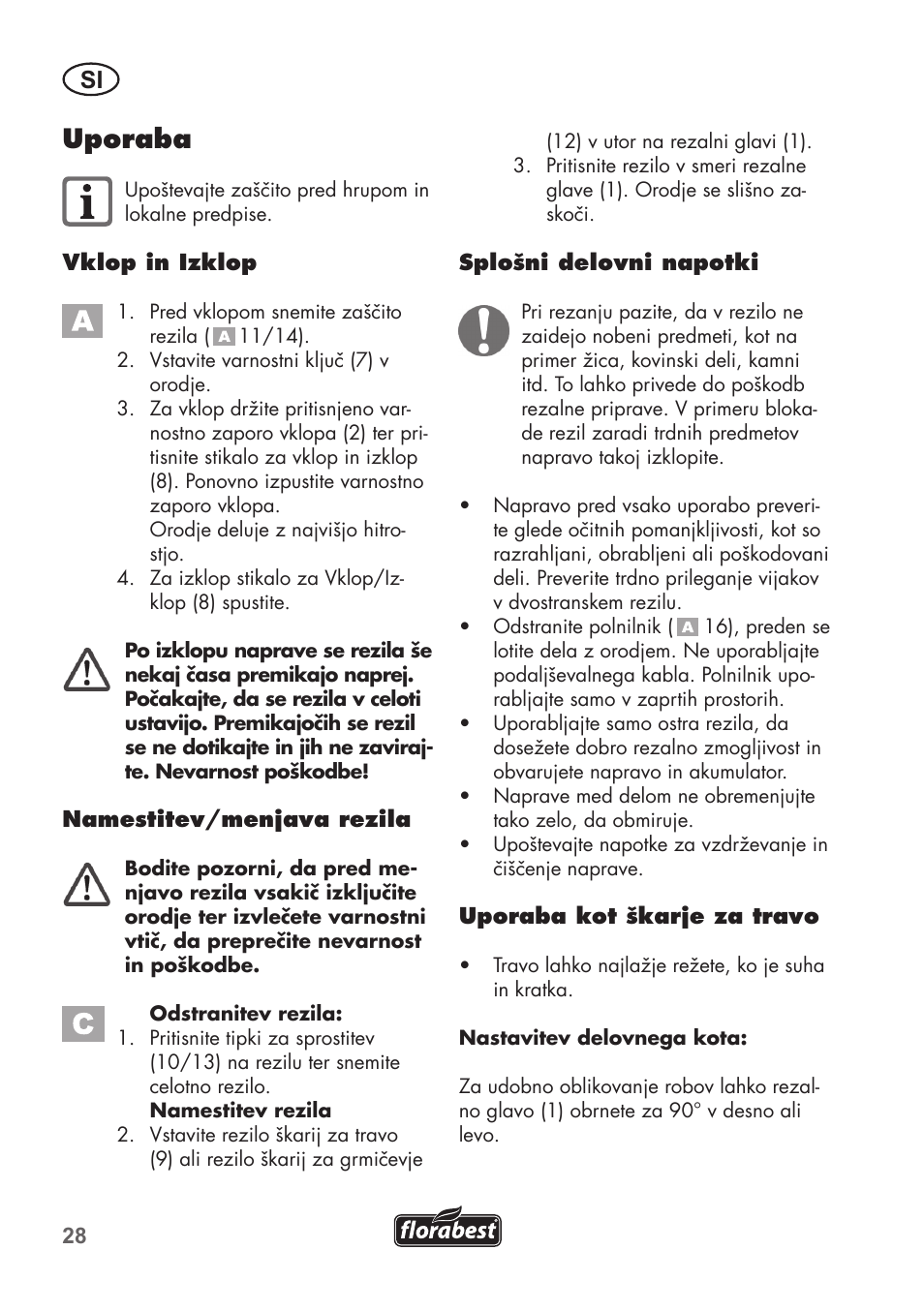 Uporaba | Florabest FGS 3.6 A1 User Manual | Page 28 / 92