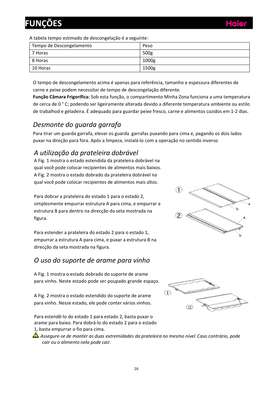 Funções, Desmonte do guarda garrafa, A utilização da prateleira dobrável | O uso do suporte de arame para vinho | haier C2FE636CFJ User Manual | Page 133 / 283