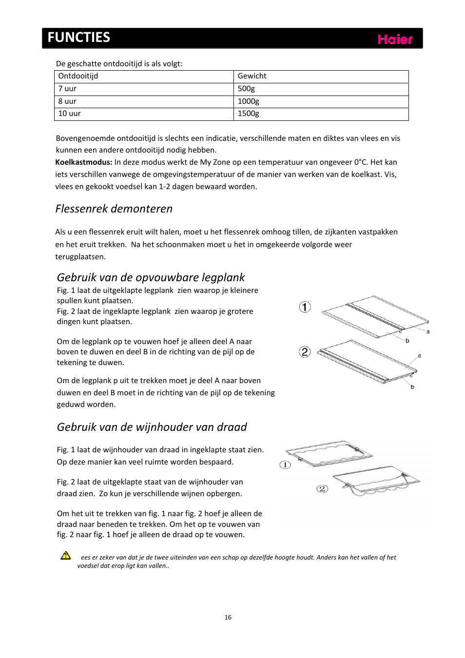 Functies, Flessenrek demonteren, Gebruik van de opvouwbare legplank | Gebruik van de wijnhouder van draad | haier C2FE636CFJ User Manual | Page 156 / 283