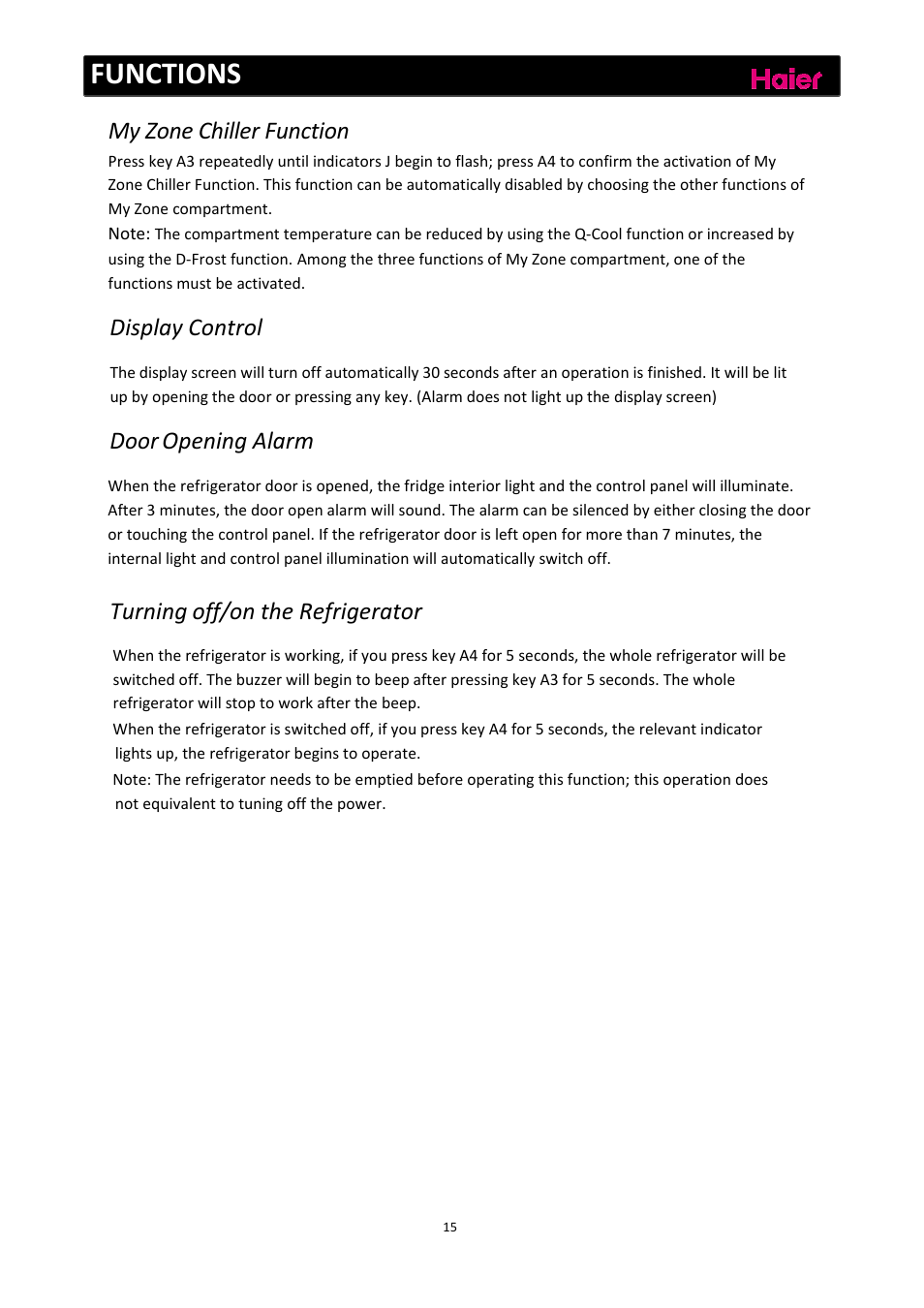 Functions, My zone chiller function, Display control | Door opening alarm, Turning off/on the refrigerator | haier C2FE636CFJ User Manual | Page 16 / 283