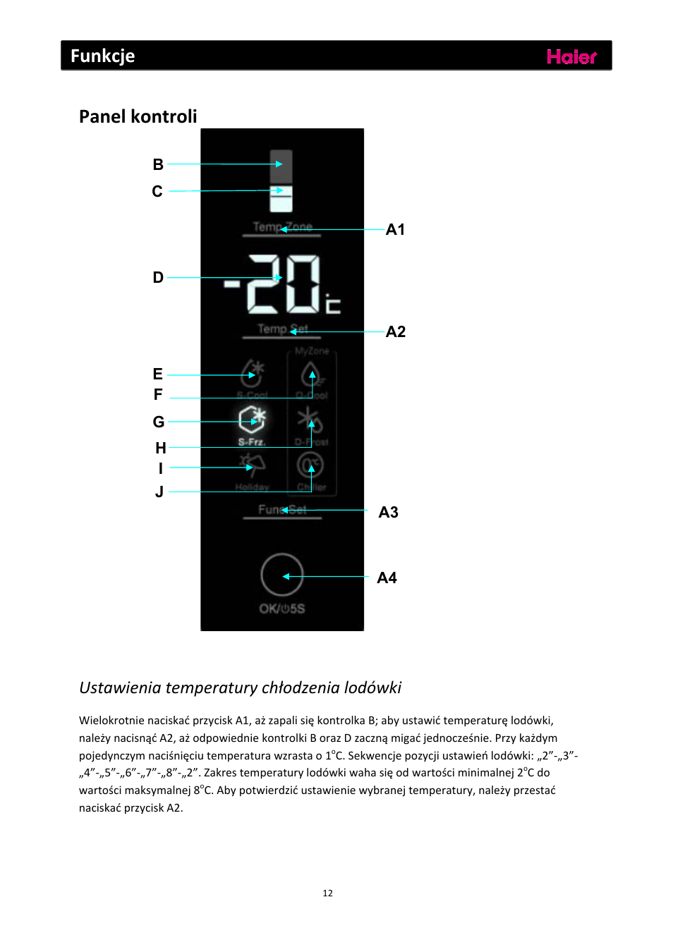 Funkcje, Panel kontroli, Ustawienia temperatury chłodzenia lodówki | haier C2FE636CFJ User Manual | Page 175 / 283