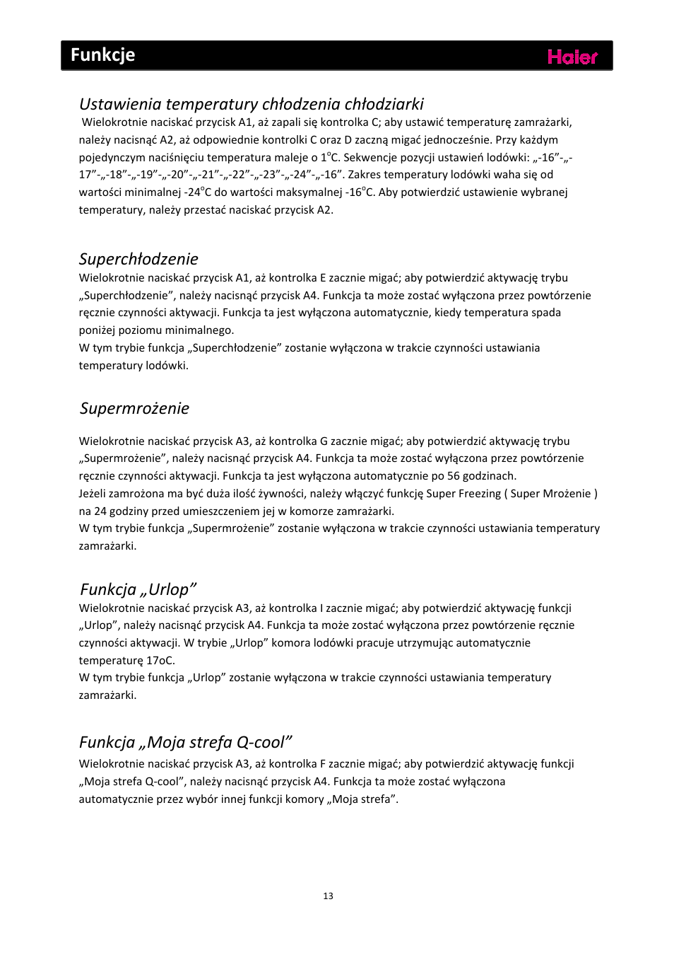 Funkcje, Ustawienia temperatury chłodzenia chłodziarki, Superchłodzenie | Supermrożenie, Funkcja „urlop, Funkcja „moja strefa q‐cool | haier C2FE636CFJ User Manual | Page 176 / 283