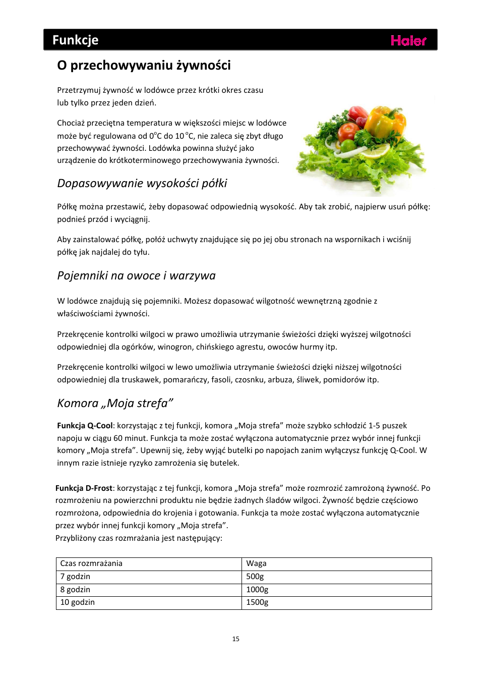Funkcje, O przechowywaniu żywności, Dopasowywanie wysokości półki | Pojemniki na owoce i warzywa, Komora „moja strefa | haier C2FE636CFJ User Manual | Page 178 / 283