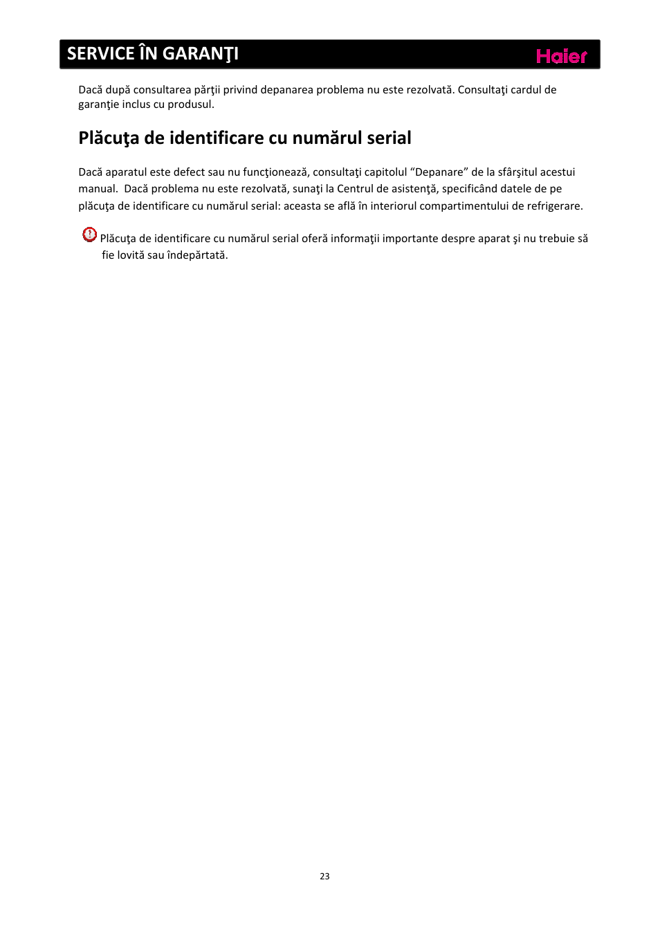 Service în garanţi, Plăcuţa de identificare cu numărul serial | haier C2FE636CFJ User Manual | Page 209 / 283