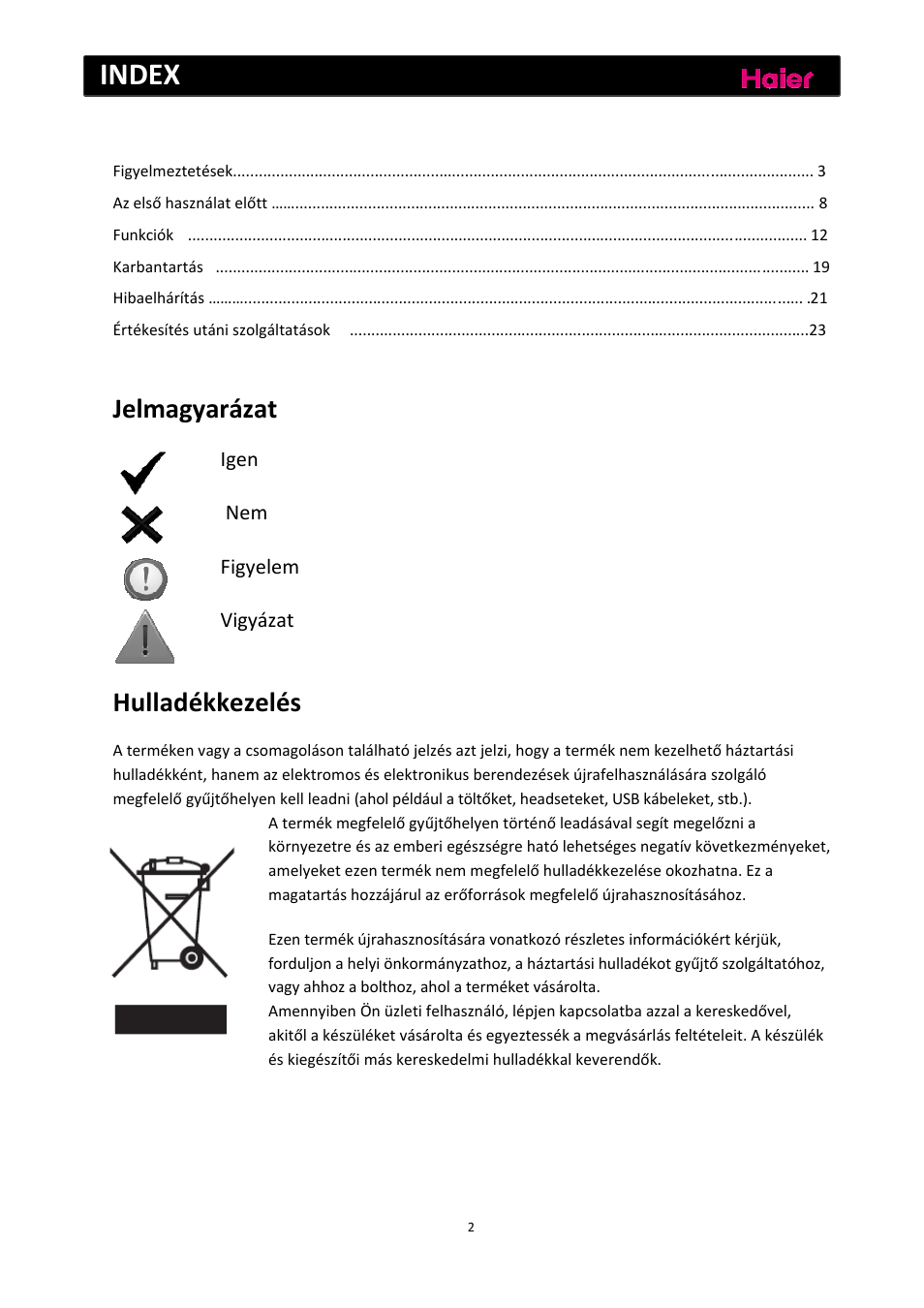 Index, Jelmagyarázat, Hulladékkezelés | Igen nem figyelem vigyázat | haier C2FE636CFJ User Manual | Page 234 / 283