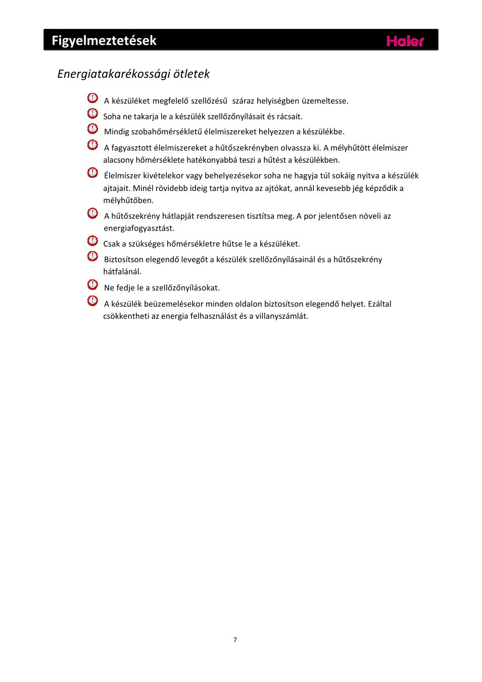 Figyelmeztetések, Energiatakarékossági ötletek | haier C2FE636CFJ User Manual | Page 239 / 283