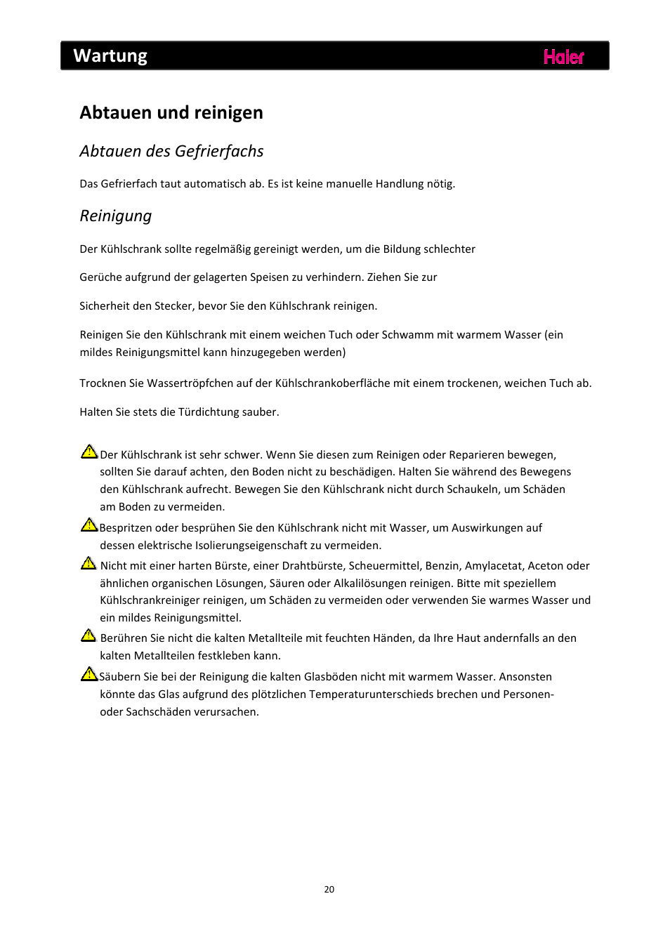 Wartung, Abtauen und reinigen, Abtauen des gefrierfachs | Reinigung | haier C2FE636CFJ User Manual | Page 45 / 283