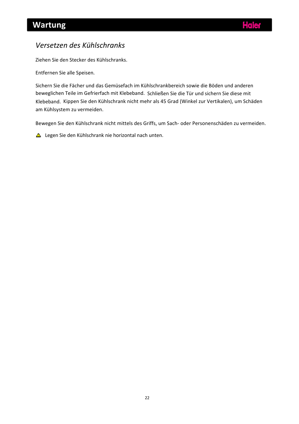 Wartung, Versetzen des kühlschranks | haier C2FE636CFJ User Manual | Page 47 / 283