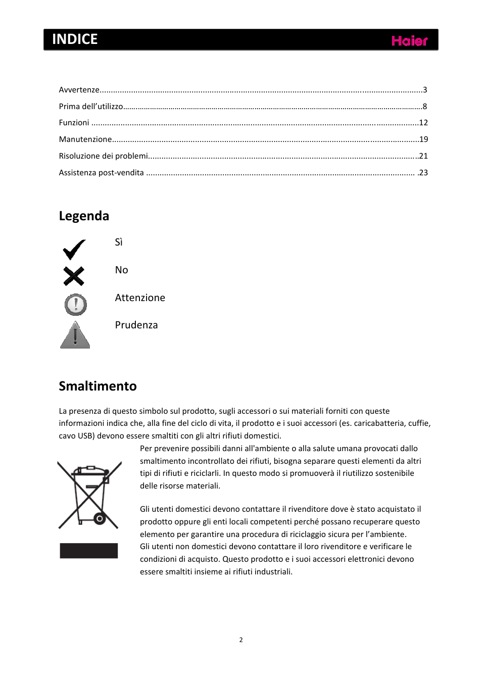 Indice, Legenda, Smaltimento | Sì no attenzione prudenza | haier C2FE636CFJ User Manual | Page 73 / 283