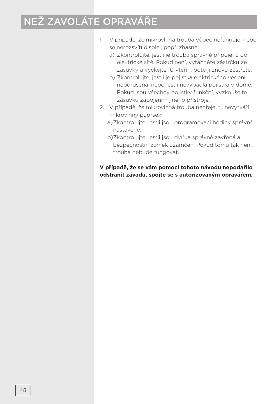 Než zavoláte opraváře | Gorenje MMO20DBII User Manual | Page 48 / 116