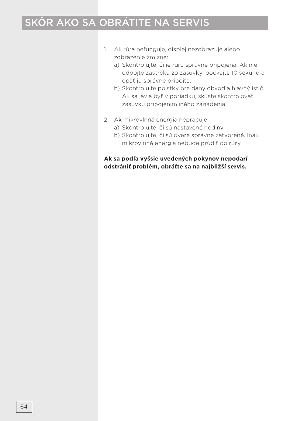 Skôr ako sa obrátite na servis | Gorenje MMO20DBII User Manual | Page 64 / 116