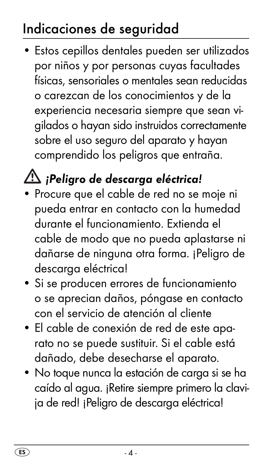 Indicaciones de seguridad | Nevadent DAZ 2.4 B2 User Manual | Page 7 / 76