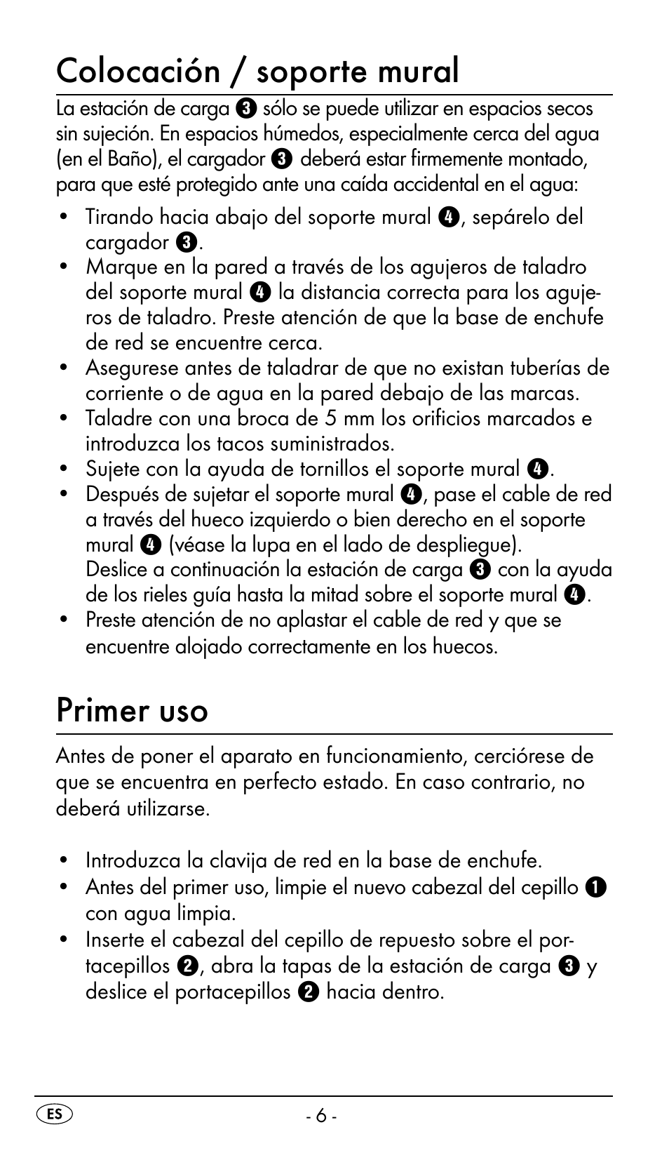 Colocación / soporte mural, Primer uso | Nevadent DAZ 2.4 B2 User Manual | Page 9 / 76