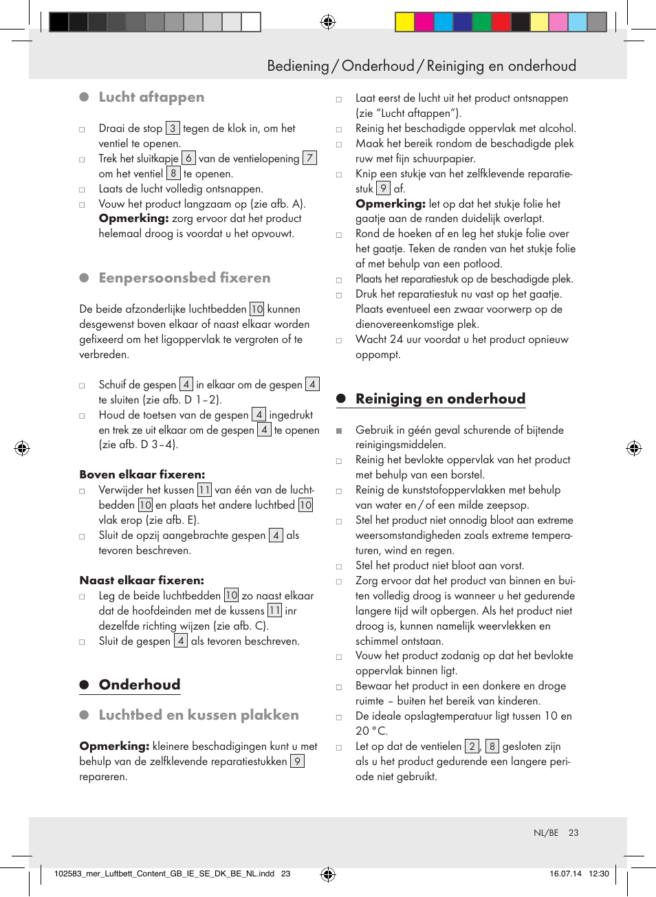 Bediening / onderhoud / reiniging en onderhoud, Lucht aftappen, Eenpersoonsbed fixeren | Onderhoud, Luchtbed en kussen plakken, Reiniging en onderhoud | Meradiso Z31688 User Manual | Page 23 / 29