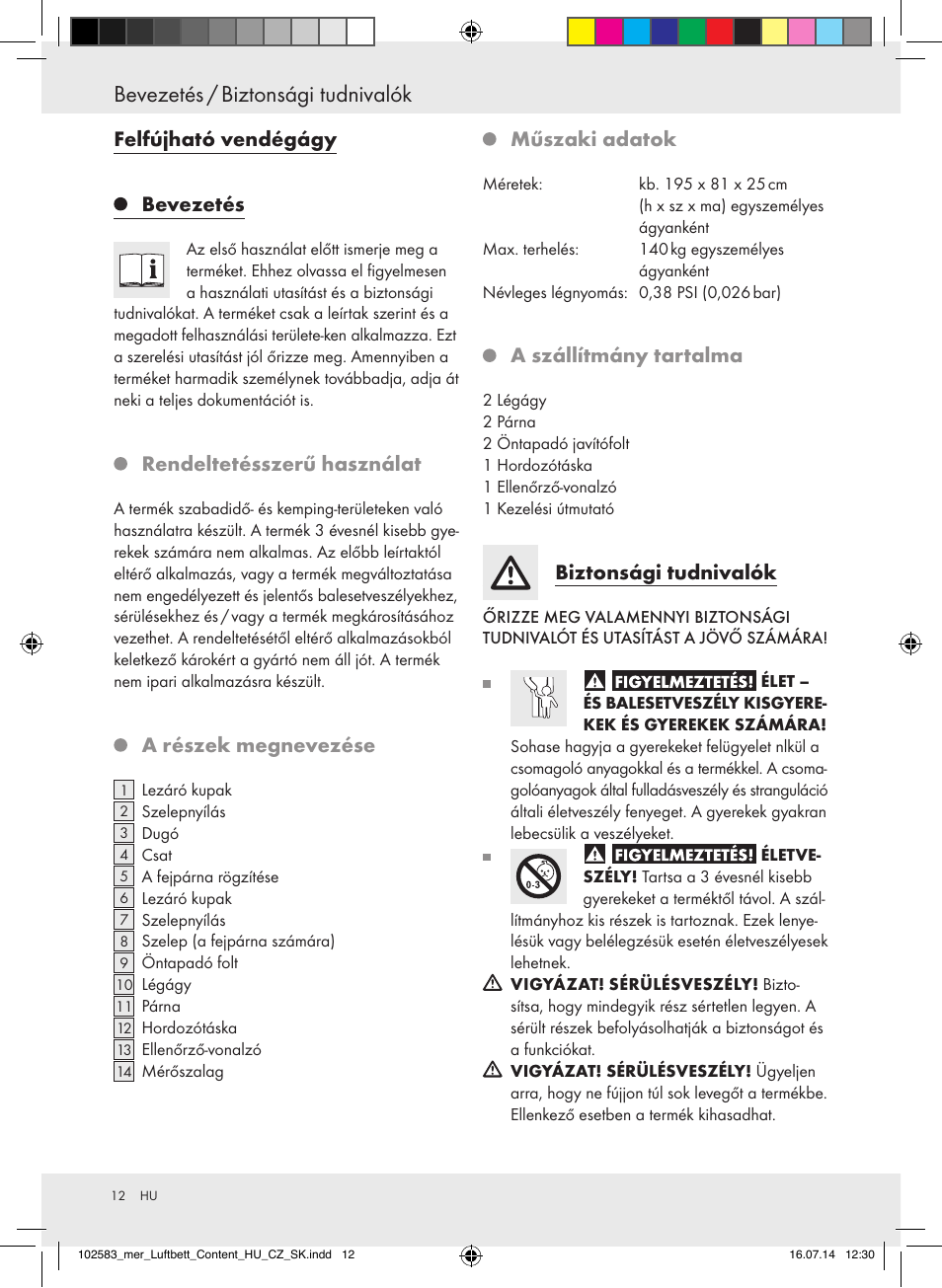 Bevezetés / biztonsági tudnivalók, Felfújható vendégágy bevezetés, Rendeltetésszerű használat | A részek megnevezése, Műszaki adatok, A szállítmány tartalma, Biztonsági tudnivalók | Meradiso Z31688 User Manual | Page 12 / 32