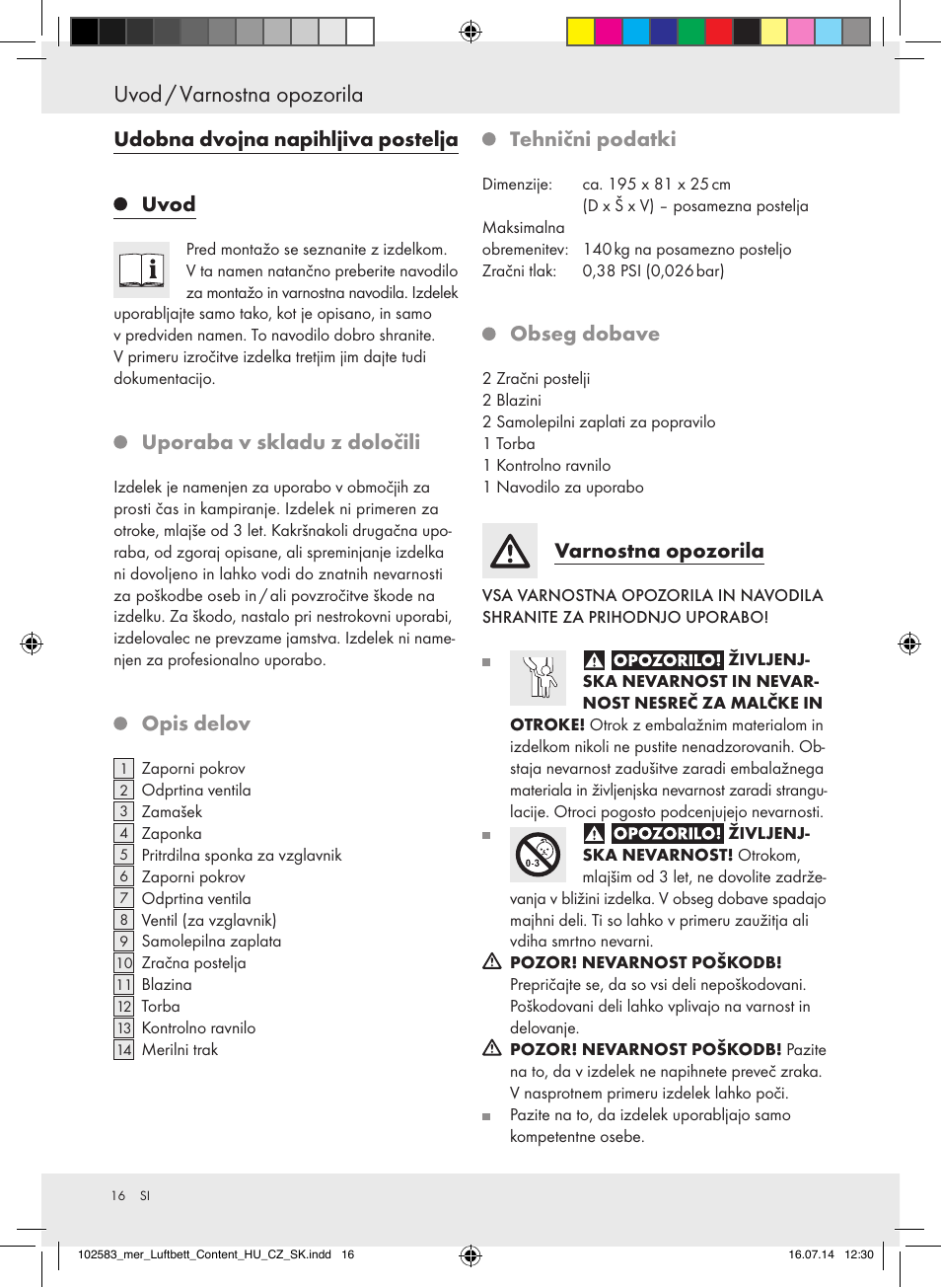 Uvod / varnostna opozorila, Udobna dvojna napihljiva postelja uvod, Uporaba v skladu z določili | Opis delov, Tehnični podatki, Obseg dobave, Varnostna opozorila | Meradiso Z31688 User Manual | Page 16 / 32