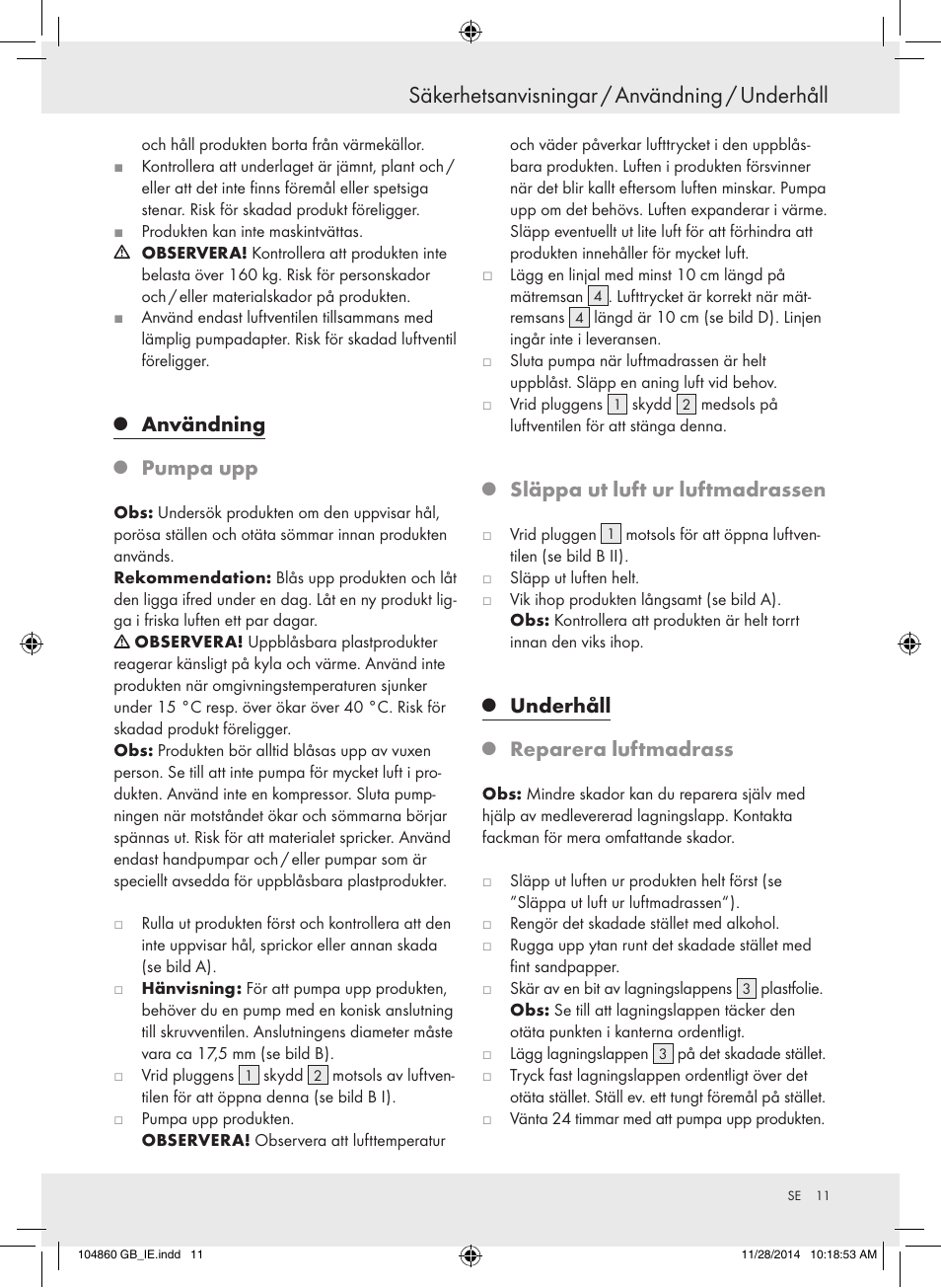 Säkerhetsanvisningar / användning / underhåll, Användning, Pumpa upp | Släppa ut luft ur luftmadrassen, Underhåll, Reparera luftmadrass | Meradiso Z31955A User Manual | Page 11 / 25