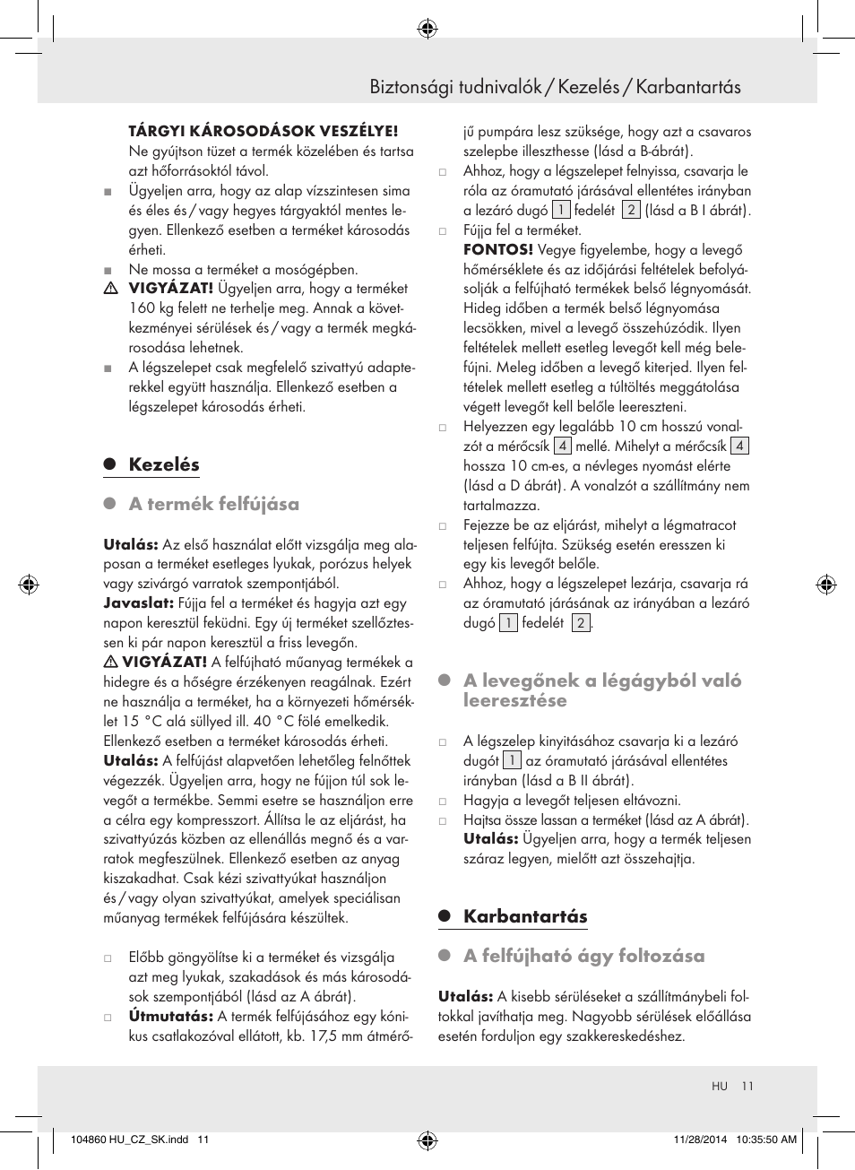 Biztonsági tudnivalók / kezelés / karbantartás, Kezelés, A termék felfújása | A levegőnek a légágyból való leeresztése, Karbantartás, A felfújható ágy foltozása | Meradiso Z31955A User Manual | Page 11 / 26