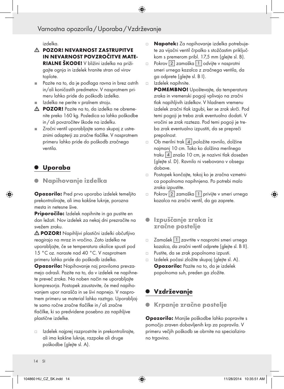 Varnostna opozorila / uporaba / vzdrževanje, Uporaba, Napihovanje izdelka | Izpuščanje zraka iz zračne postelje, Vzdrževanje, Krpanje zračne postelje | Meradiso Z31955A User Manual | Page 14 / 26
