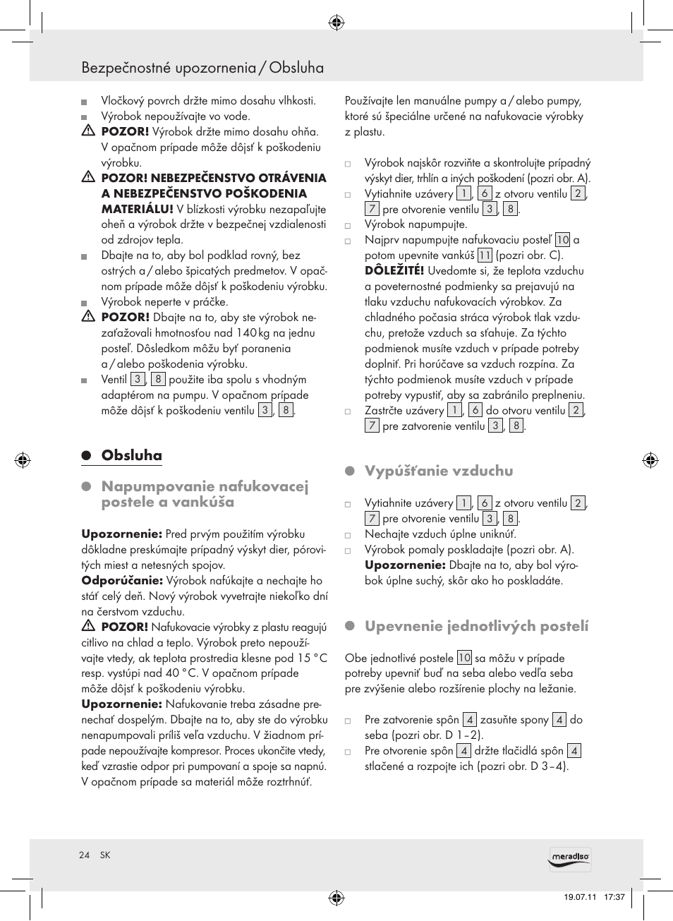 Bezpečnostné upozornenia / obsluha, Obsluha napumpovanie nafukovacej postele a vankúša, Vypúšťanie vzduchu | Upevnenie jednotlivých postelí | Meradiso Z30155 User Manual | Page 24 / 30