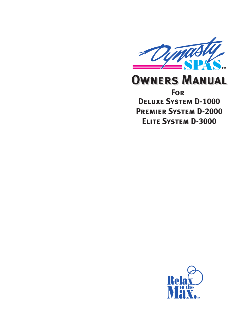 Dynasty Spas Deluxe System D-1000 User Manual | 33 pages