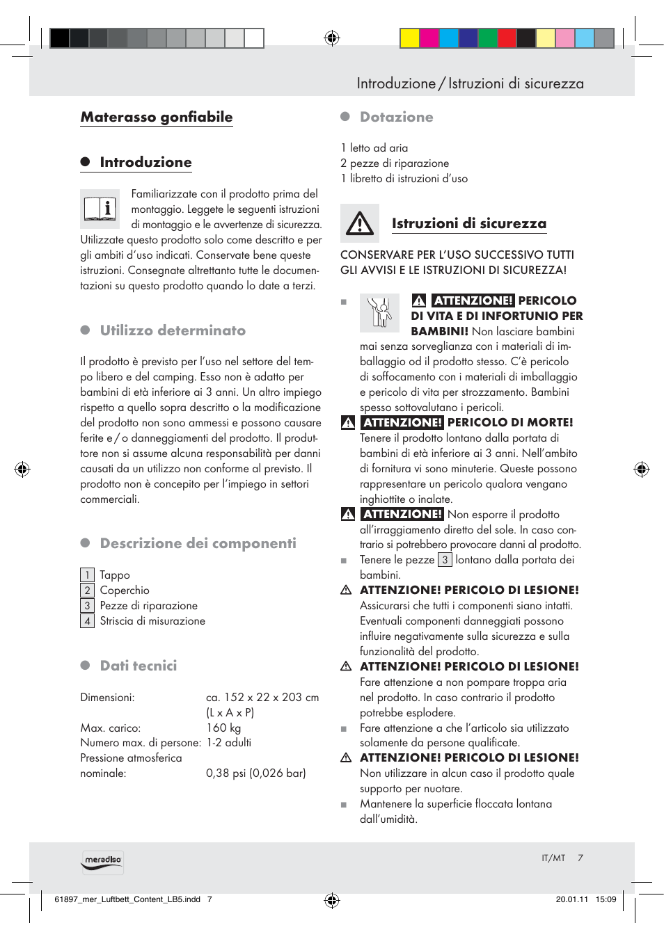 Introduzione / istruzioni di sicurezza, Materasso gonﬁabile, Introduzione | Utilizzo determinato, Descrizione dei componenti, Dati tecnici, Dotazione, Istruzioni di sicurezza | Meradiso Air Bed User Manual | Page 5 / 16