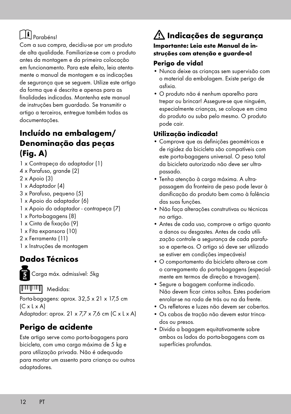 Dados técnicos, Perigo de acidente, Indicações de segurança | Topmove Luggage Rack A User Manual | Page 10 / 18