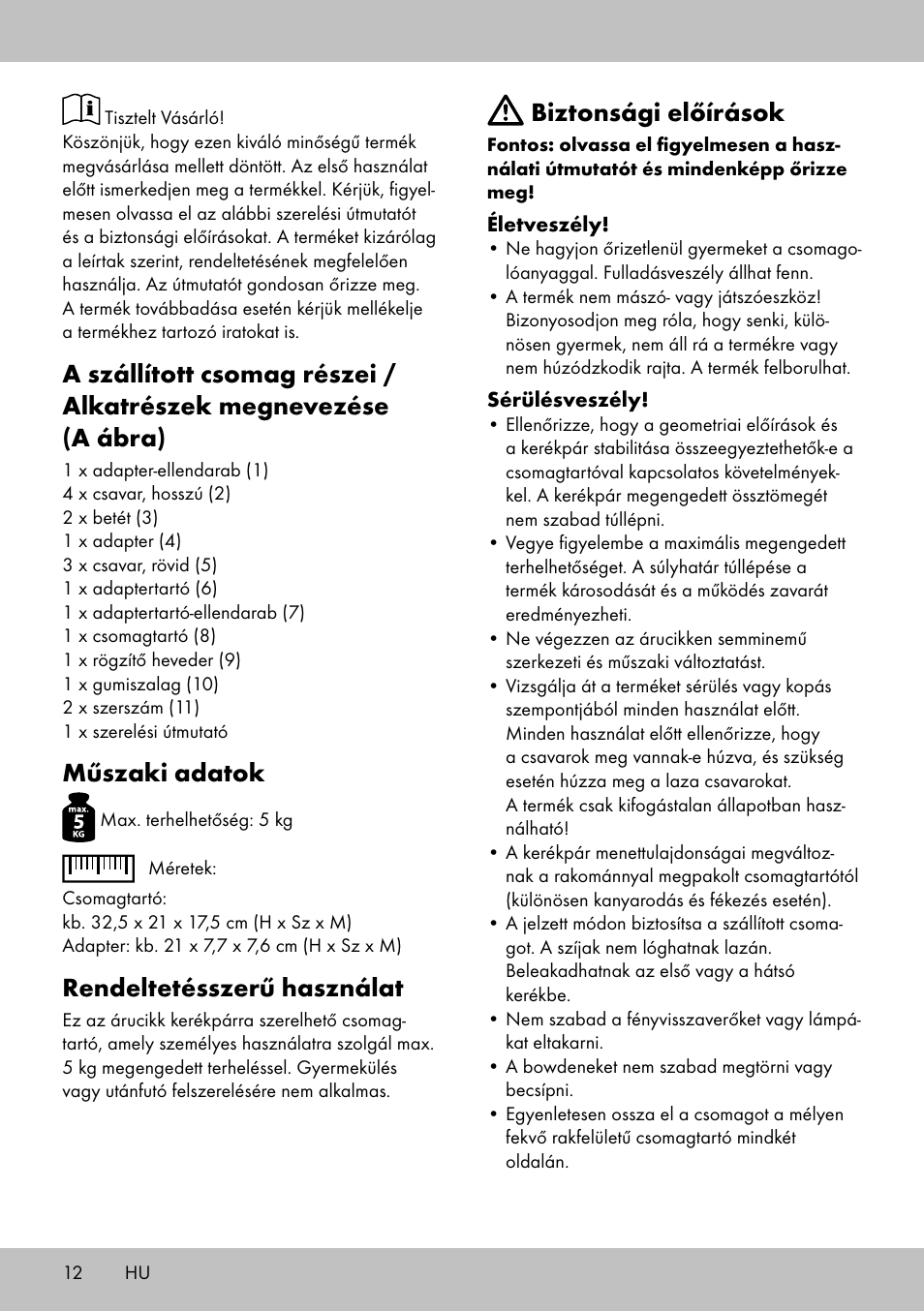 Műszaki adatok, Rendeltetésszerű használat, Biztonsági előírások | Topmove Luggage Rack A User Manual | Page 10 / 26