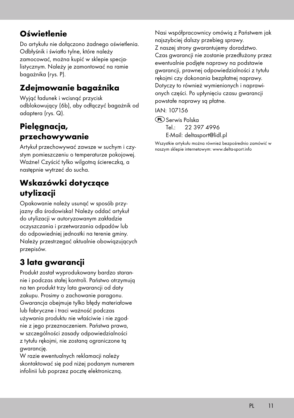 Oświetlenie, Zdejmowanie bagażnika, Pielęgnacja, przechowywanie | Wskazówki dotyczące utylizacji, 3 lata gwarancji | Topmove Luggage Rack A User Manual | Page 9 / 26