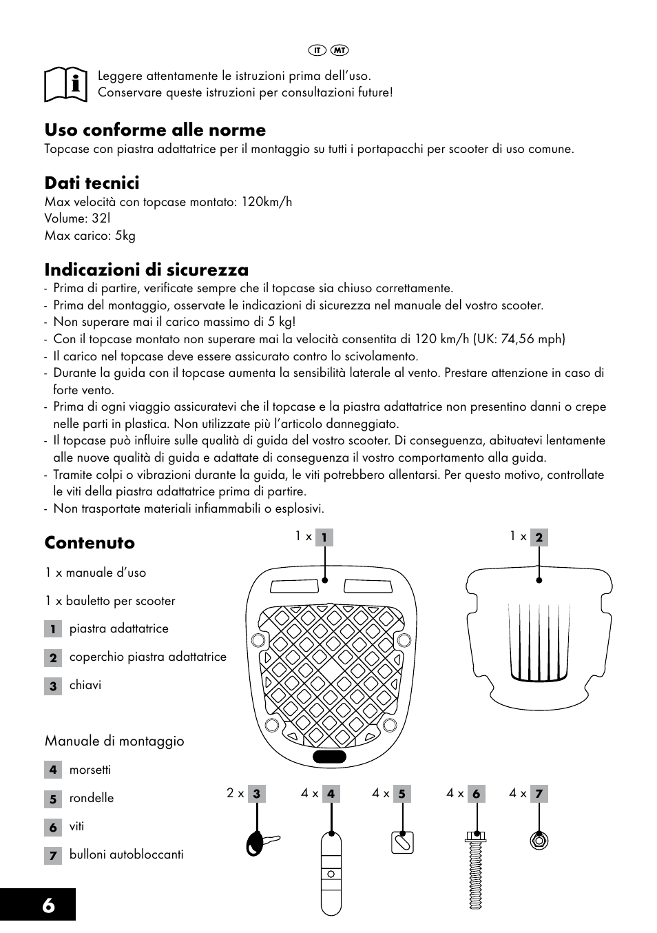 Uso conforme alle norme, Dati tecnici, Indicazioni di sicurezza | Contenuto | Topmove Top Case User Manual | Page 6 / 24