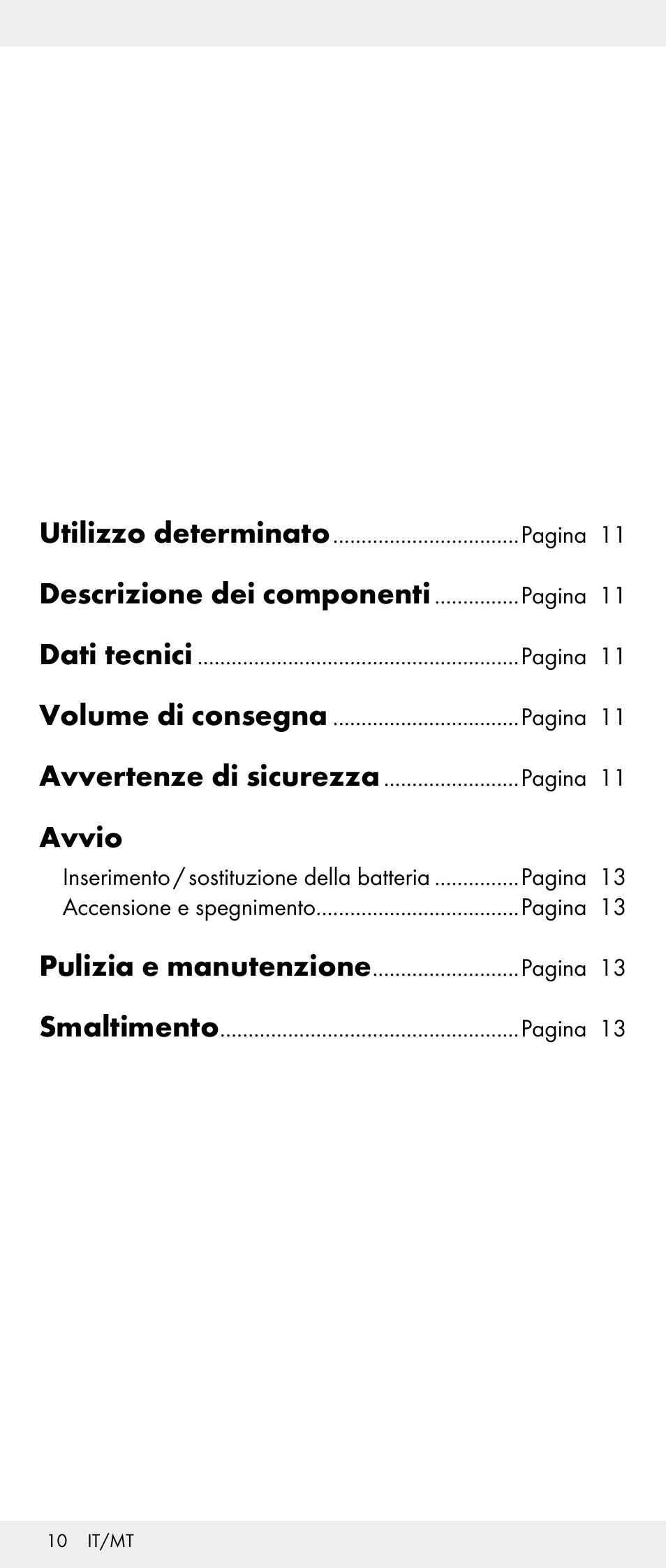 Utilizzo determinato, Descrizione dei componenti, Dati tecnici | Volume di consegna, Avvertenze di sicurezza, Avvio, Pulizia e manutenzione, Smaltimento | Melinera Z30893A/Z30893C/Z30893F User Manual | Page 10 / 29