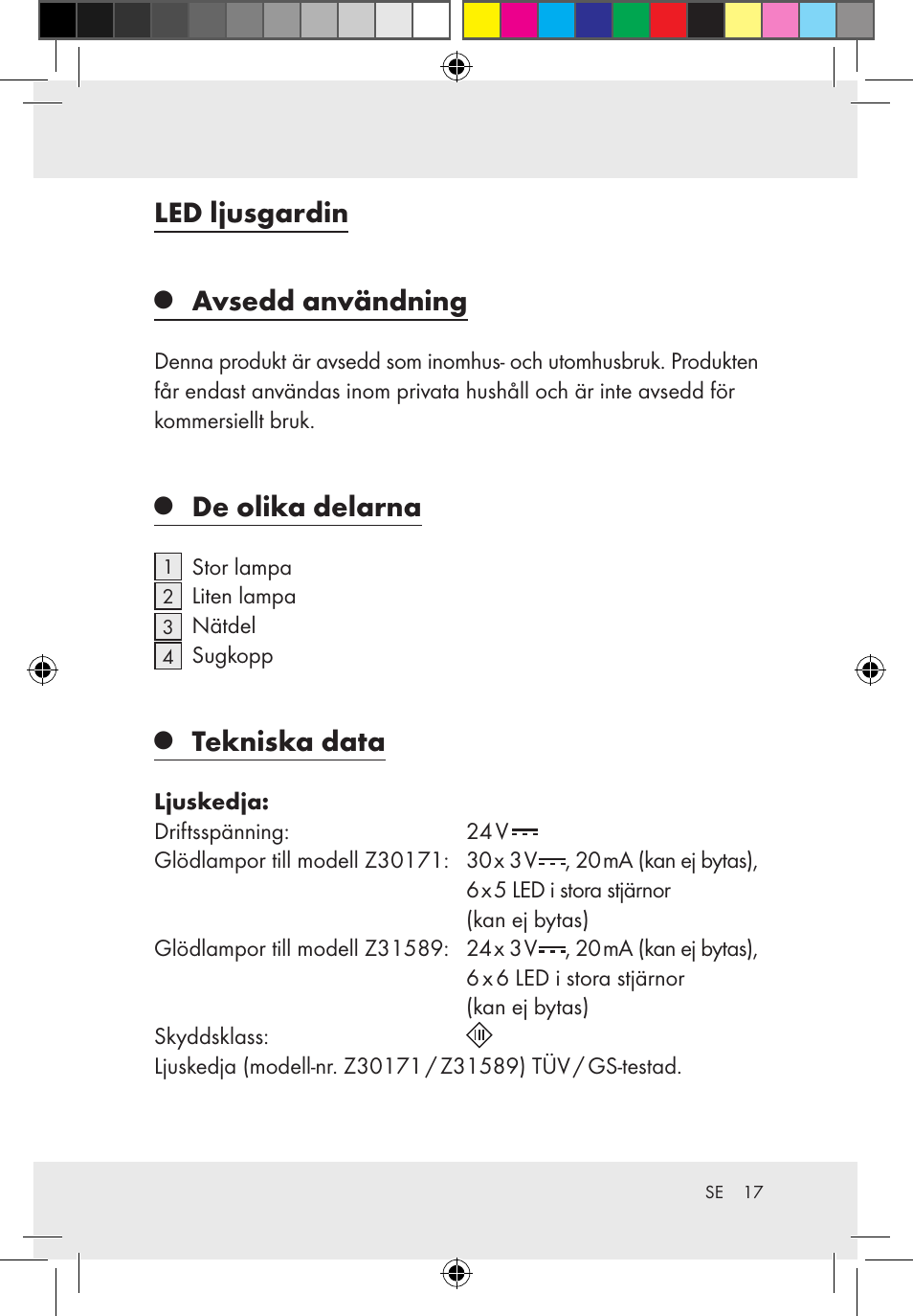 Led ljusgardin, Avsedd användning, De olika delarna | Tekniska data | Melinera Z30171-BS/Z31589-BS User Manual | Page 17 / 49