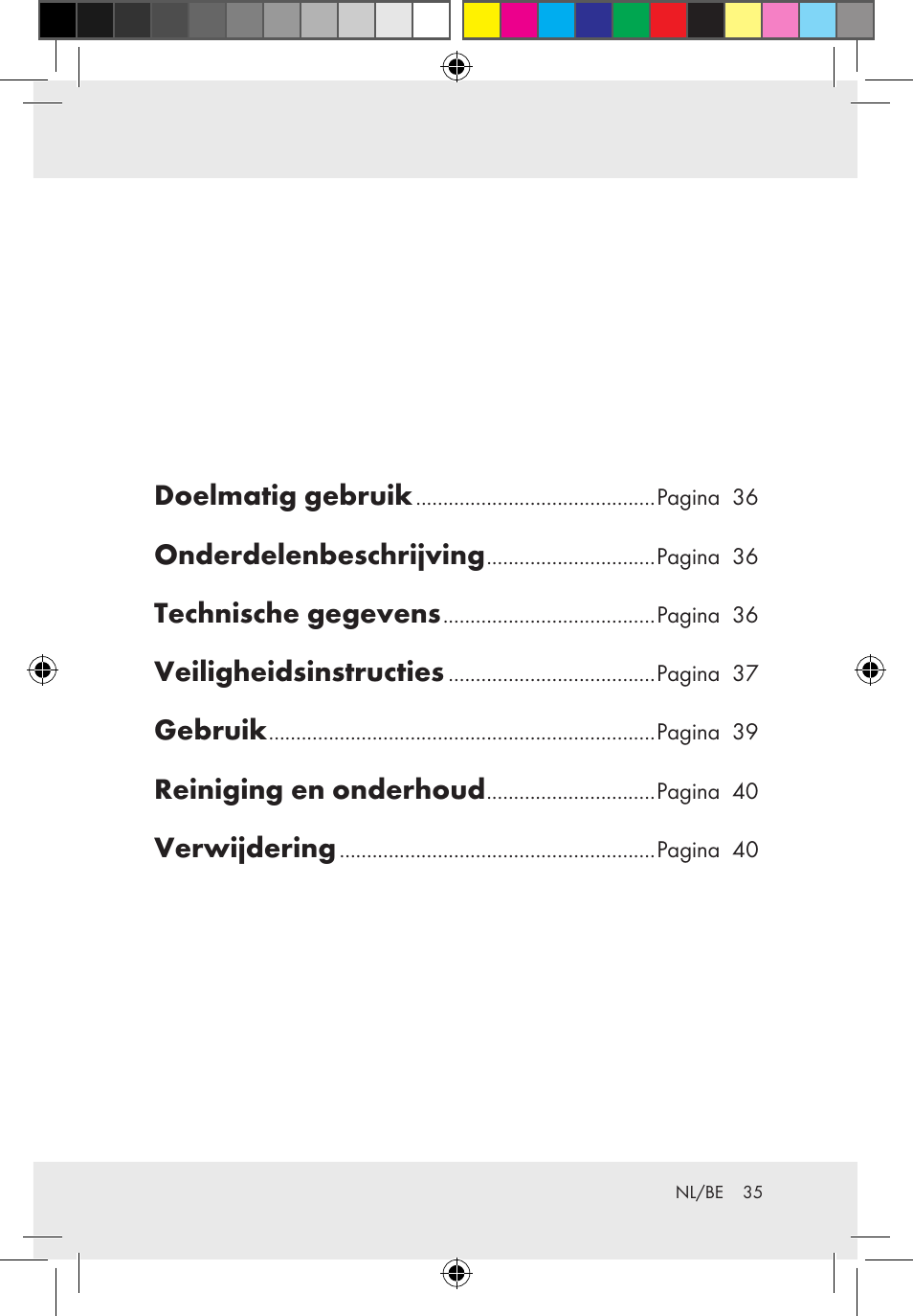 Doelmatig gebruik, Onderdelenbeschrijving, Technische gegevens | Veiligheidsinstructies, Gebruik, Reiniging en onderhoud, Verwijdering | Melinera Z30171-BS/Z31589-BS User Manual | Page 35 / 49