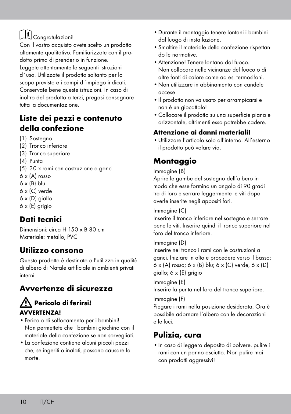 Liste dei pezzi e contenuto della confezione, Dati tecnici, Utilizzo consono | Avvertenze di sicurezza, Montaggio, Pulizia, cura | Melinera WB-1660 User Manual | Page 10 / 16