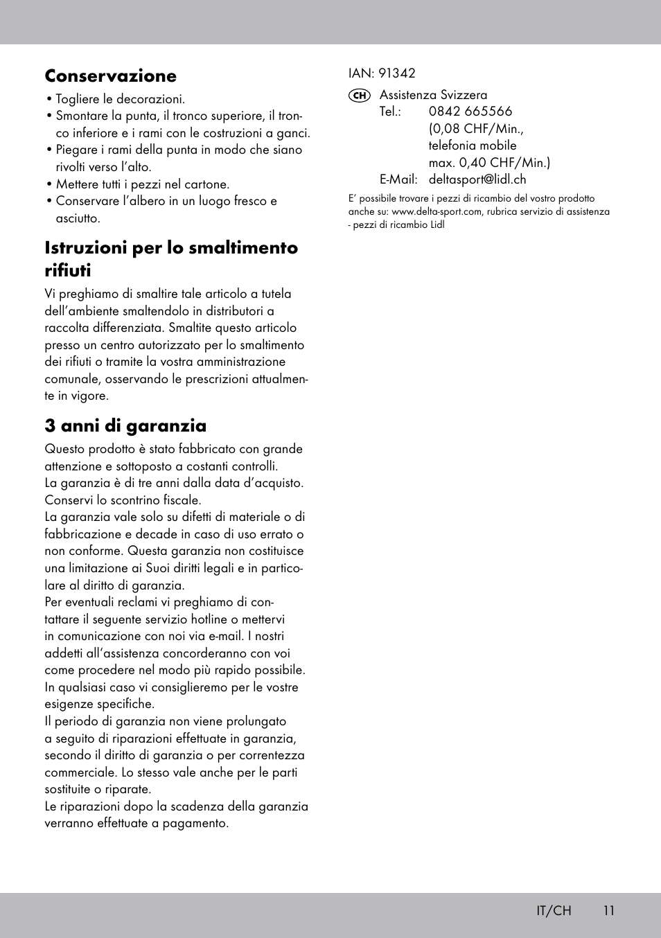 Conservazione, Istruzioni per lo smaltimento rifiuti, 3 anni di garanzia | Melinera WB-1660 User Manual | Page 11 / 16