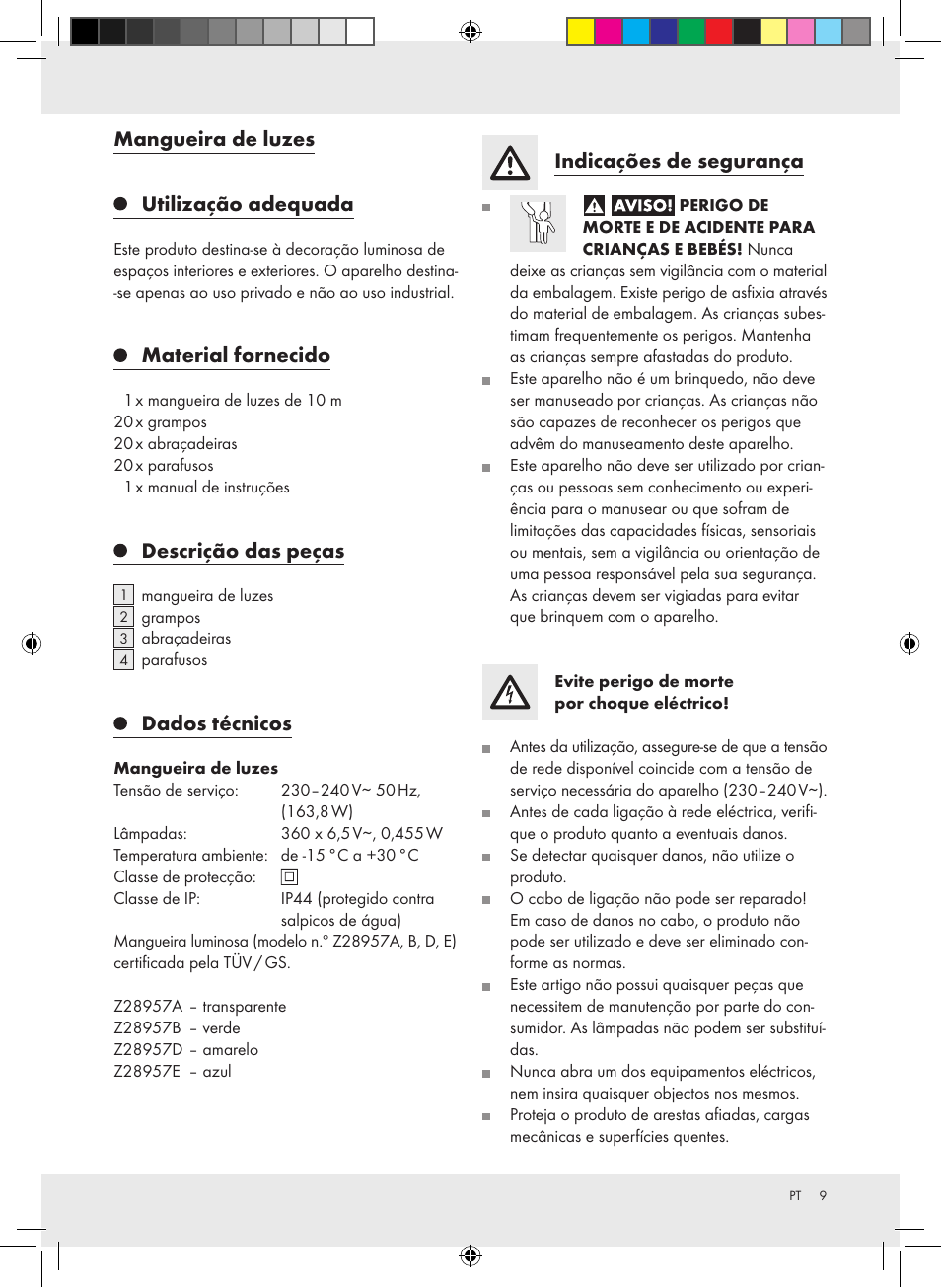 Mangueira de luzes, Utilização adequada, Material fornecido | Descrição das peças, Dados técnicos, Indicações de segurança | Melinera Z28957A-BS User Manual | Page 9 / 18