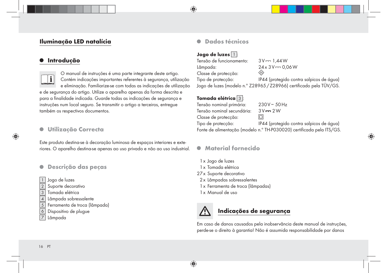 Iluminação led natalícia introdução, Utilização correcta, Descrição das peças | Dados técnicos, Material fornecido, Indicações de segurança | Melinera Z28965-BS User Manual | Page 16 / 30