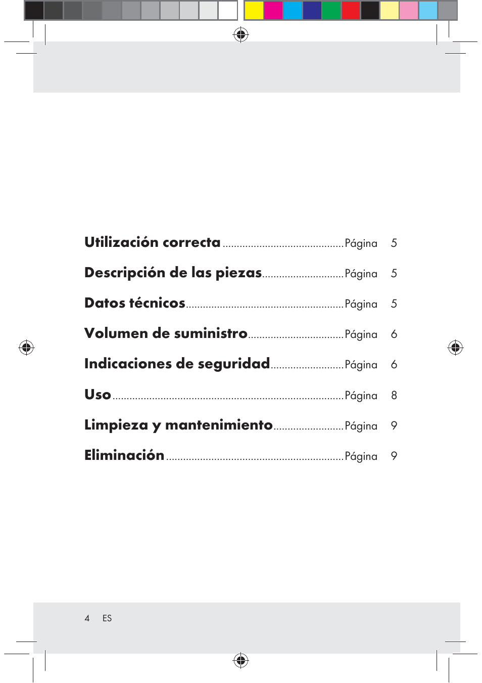 Utilización correcta, Descripción de las piezas, Datos técnicos | Volumen de suministro, Indicaciones de seguridad, Limpieza y mantenimiento, Eliminación | Melinera Z30171-BS User Manual | Page 4 / 37
