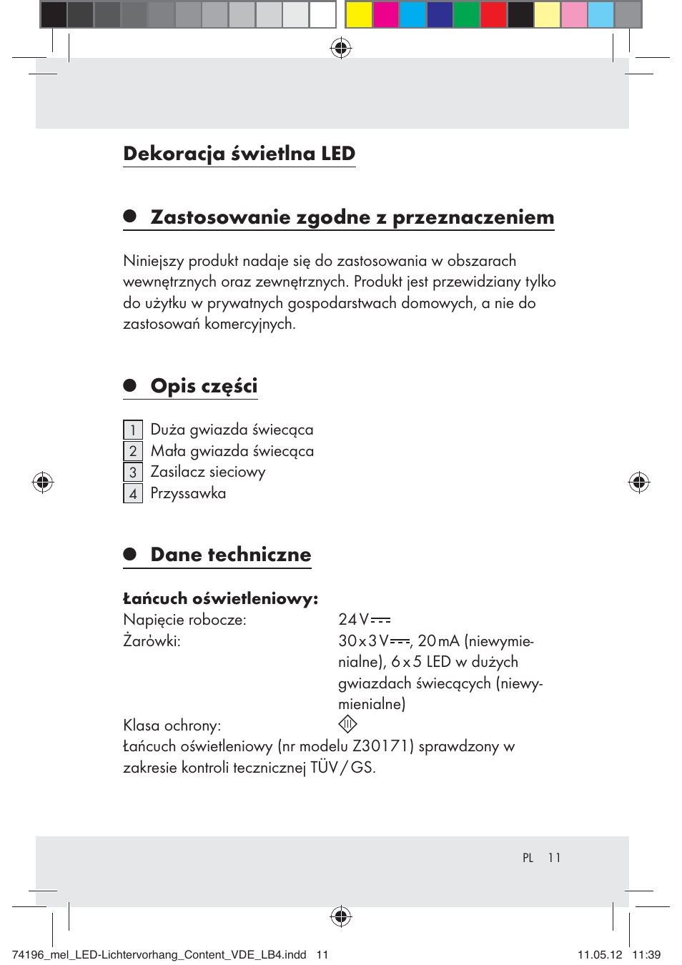 Dekoracja świetlna led, Zastosowanie zgodne z przeznaczeniem, Opis części | Dane techniczne | Melinera Z30171-BS User Manual | Page 11 / 48