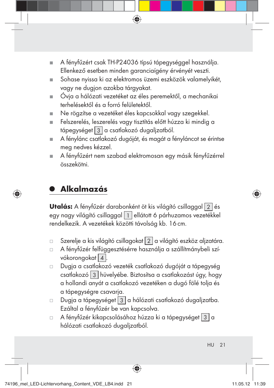 Alkalmazás | Melinera Z30171-BS User Manual | Page 21 / 48