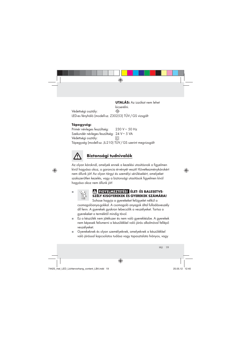Biztonsági tudnivalók | Melinera Z30253-BS User Manual | Page 19 / 50