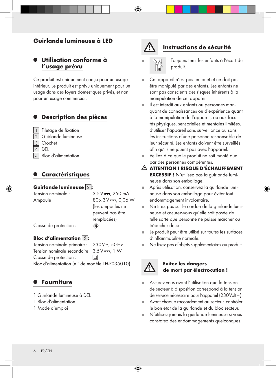 Guirlande lumineuse à led, Utilisation conforme à l’usage prévu, Description des pièces | Caractéristiques, Fourniture, Instructions de sécurité | Melinera Z30891-BS User Manual | Page 6 / 10