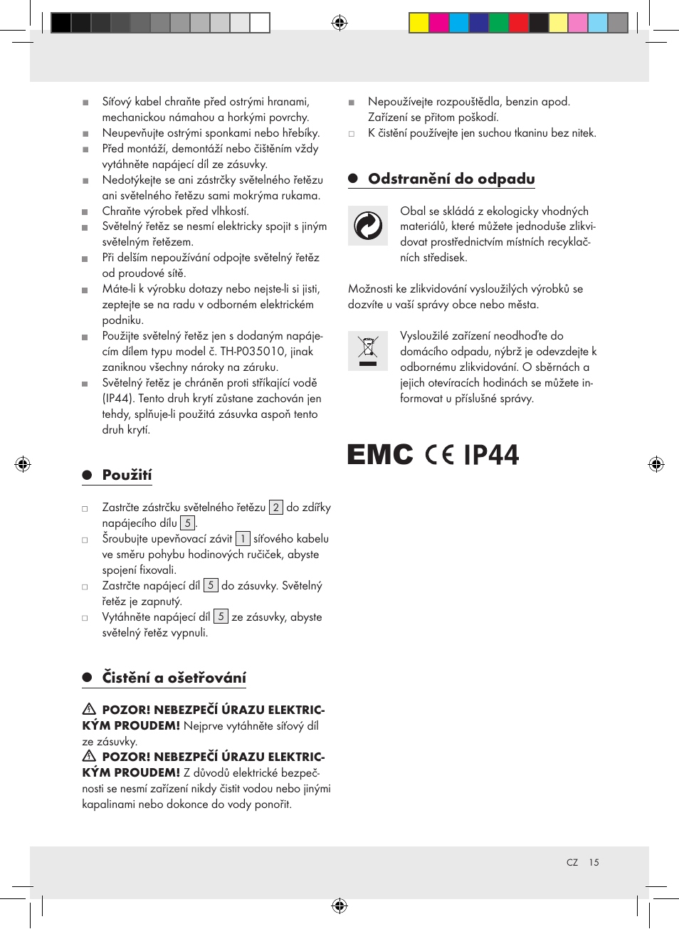 Použití, Čistění a ošetřování, Odstranění do odpadu | Melinera Z30891-BS User Manual | Page 15 / 20