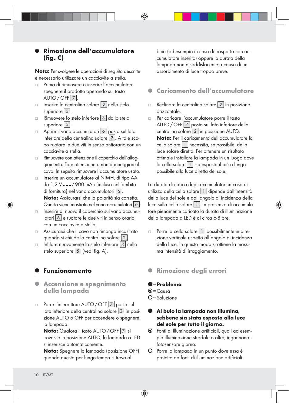 Rimozione dell’accumulatore (ﬁg. c), Funzionamento, Accensione e spegnimento della lampada | Caricamento dell’accumulatore, Rimozione degli errori | Melinera Z30717 User Manual | Page 10 / 24