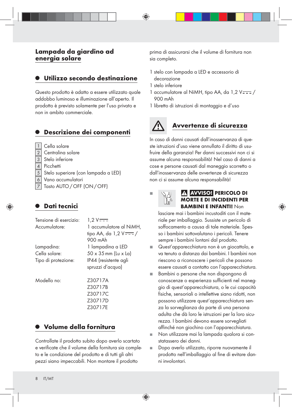 Lampada da giardino ad energia solare, Utilizzo secondo destinazione, Descrizione dei componenti | Dati tecnici, Volume della fornitura, Avvertenze di sicurezza | Melinera Z30717 User Manual | Page 8 / 24