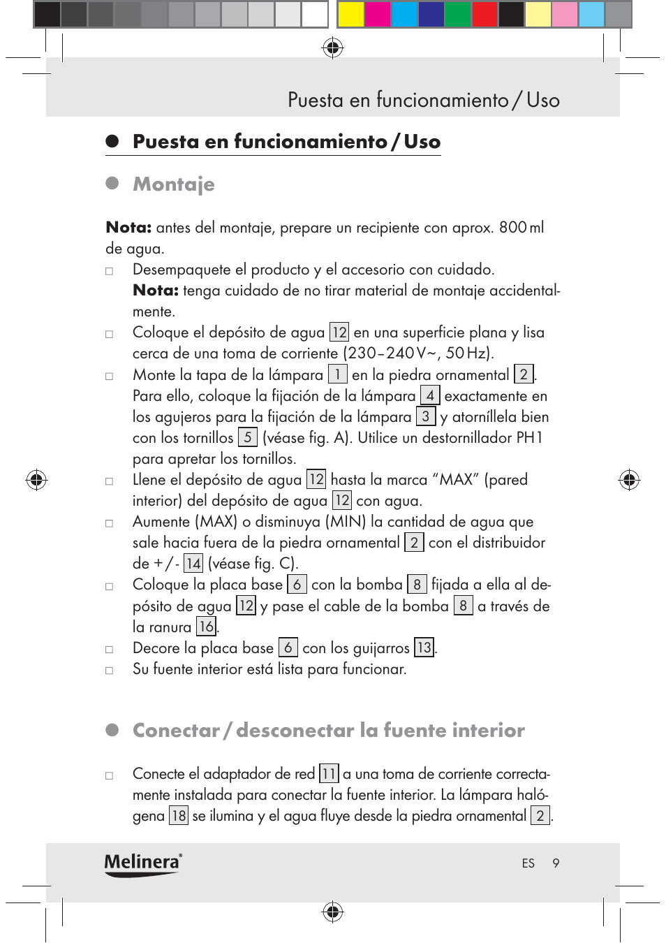 Puesta en funcionamiento / uso, Montaje, Conectar / desconectar la fuente interior | Melinera Z30094C-BS User Manual | Page 9 / 56