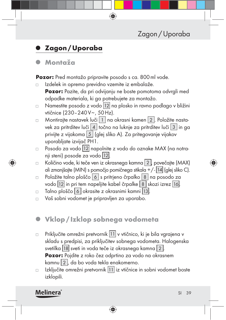 Zagon / uporaba, Montaža, Vklop / izklop sobnega vodometa | Melinera Z30094C-BS User Manual | Page 39 / 85