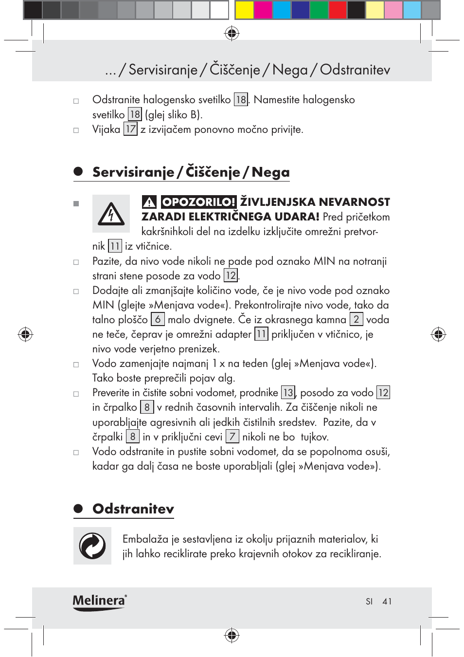 Servisiranje / čiščenje / nega / odstranitev, Servisiranje / čiščenje / nega, Odstranitev | Melinera Z30094C-BS User Manual | Page 41 / 85